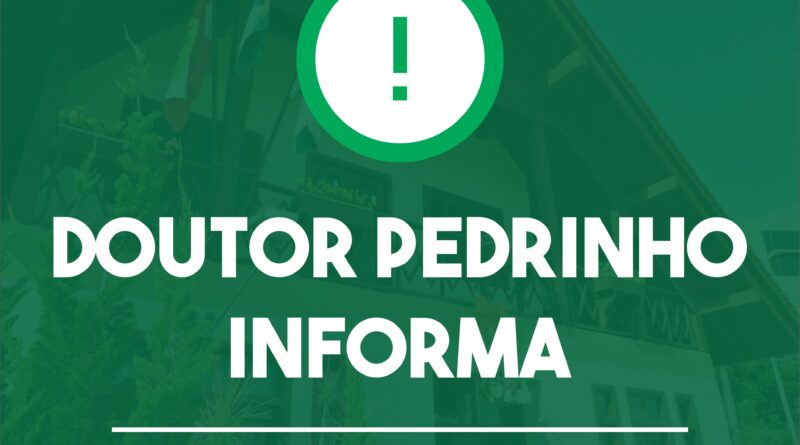 Doutor Pedrinho Informa